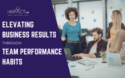 Elevating Business Results through Team Performance Habits