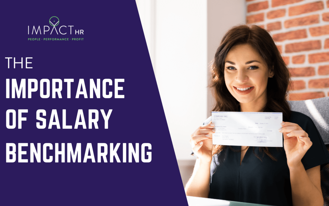 The Importance of Salary Benchmarking