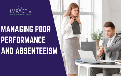 Managing Poor Performance and Absenteeism