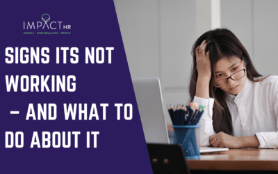 Signs it’s Not Working – And What to Do About It