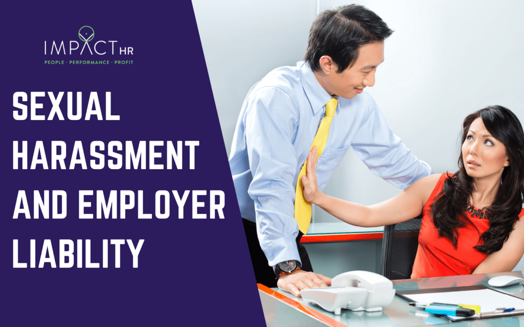 Sexual Harassment and Employer Liability