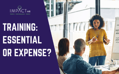 Training: Essential or Expense?